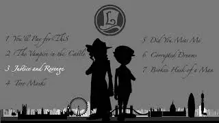Justice and Revenge (The Villains of Layton - Dimitri Allen & Clive Dove)