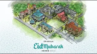 Eid-ul Fitr Wishes from IIUM Community