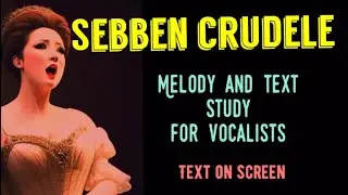 SEBBEN CRUDELE singing tutorial text with melody line @rezniknow