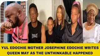 YUL EDOCHIE MOTHER JOSEPHINE EDOCHIE WRITES QUEEN MAY AS THE UNTHINKABLE HAPPENED