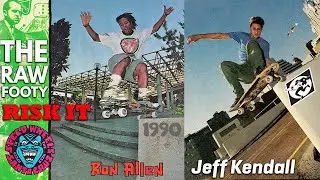 RON ALLEN and JEFF KENDALL - THE TR RAW FOOTY from filming of Risk It Santa Cruz Speed Wheels 1990