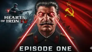 Como EMPEZÓ Todo | Hoi 4 (Urss Ep.1)