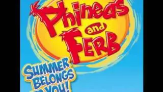 Phineas and Ferb-I Believe We Can