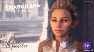 Dragon Age: The Veilguard | Inquisitor | Ep 46