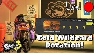 Weekly Stream! | Gold Wildcard Rotation in Splatoon 3!