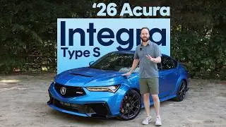 Genuinely Special | 2026 Acura Integra Type S Review