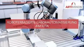 Roboterbasierte Laborautomation mit ArtiMinds am IUTA