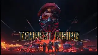 【TEMPEST RISING】Первый взгляд на игру | ReaLPoG