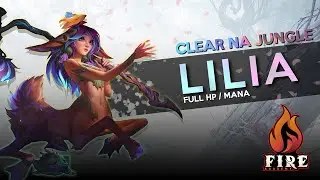 FIRE ACADEMY - Clear na Jungle de LILIA FULL HP E MANA