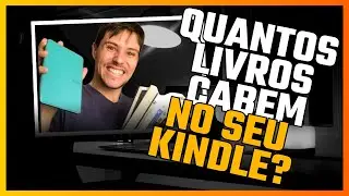 Kindle: quantos livros cabem? Vale a pena?