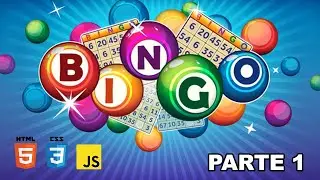Desenvolvendo Um Jogo De Bingo Com JavaScript - Parte 1