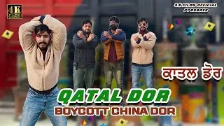 Qatal Dor || Boycott China Dor || Short Movie || 4k Films official 2026