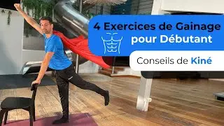4 Exercices de Gainage Faciles pour D&eacute;butants !🔥[ Conseil Kin&eacute; ]
