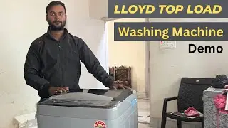 Lloyd top load washing machine full demo Hindi | GLWMT80GLGAM