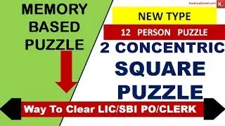 2 SQUARE BASED Puzzle for LIC AAO / SBI PO/Clerk 2019
