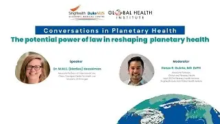 Conversations in Planetary Health: The Potential Power of Law in Reshaping Planetary Health