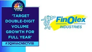 Expect Industry As Well As Company Volumes To Grow By 10-15%: Finolex Industries | CNBC TV18