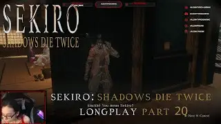 Sekiro: Shadows Die Twice Longplay Part 20- Shichimen Warrior and Chained Ogre