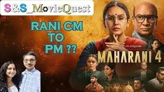 Maharani Season 4 | Hindi Web Series Review | Huma Qureshi | SnS_MovieQuest