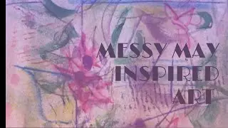 Messy May inspired art #100dayproject #alphabetsuperset #getmessymay