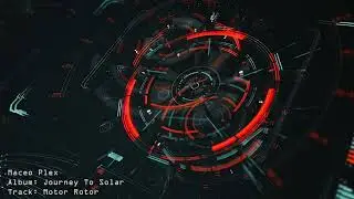 Maceo Plex - Motor Rotor