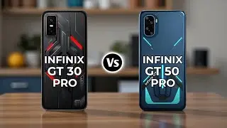 Infinix GT 30 Pro 5G Vs Infinix GT 50 Pro 5G