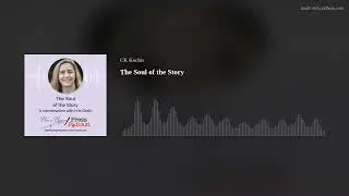 The Soul of the Story