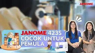 JANOME Indonesia Official - JANOME 423S - COCOK UNTUK PEMULA