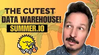 I Tried Summer: 400+ Connectors, AI Assistant & the CUTEST Data Warehouse You've Ever Seen!