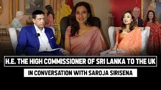 In conversation with Saroja Sirisena/H.E. The High Commissioner of SL to the UK