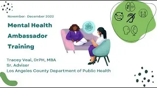 Mental Health Ambassador Training Module One  11 22 22