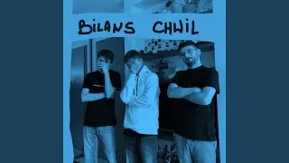 Bilans Chwil