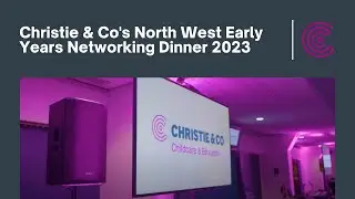 Christie & Co's North West Early Years Networking Dinner 2023