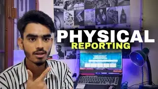 Physical Reporting 2024 | Hostel | Fees 🧑&zwj;🎓