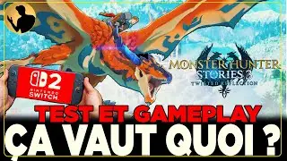 J'ai TEST&Eacute;🔥Monster Hunter Stories 3💪Nintendo Switch 2🔥Test et GAMEPLAY en Avant-premi&egrave;re PGW 2025 !🐉