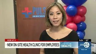 Eye on Health: New on-site clinic offers convenient care to Kem Krest employees and their families