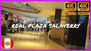 PASEO por Real Plaza SALAVERRY  2022 / Lima 4K HDR 🇵🇪