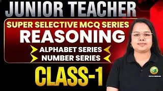 JUNIOR TEACHER ll REASONING - ALPHABET & NUMBER SERIES  #reasoning   #bidyasagarclasses_tet  #jt