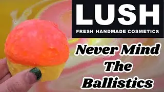 LUSH Never Mind the Ballistics Bath Bomb DEMO!
