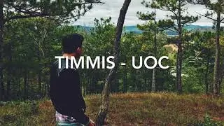 Timmis - Ước (2011) (Prod. Vybe Beatz)