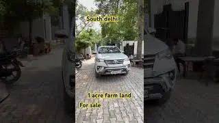 1 acre farm land for sale in south delhi prime location