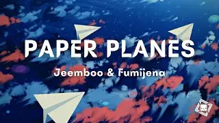Jeemboo & Fumijena - Paper Planes [King Step Release]