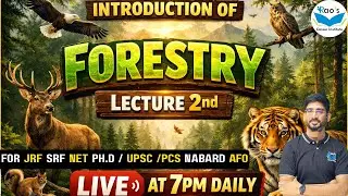 Introduction of Forest -Lecture-2nd || For PG JRF NET Ph.D, NABARD AFO FRO ACF&  All ||  By Rao sir