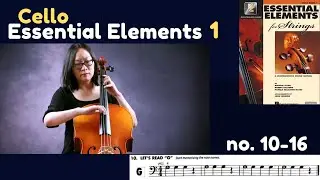 [Essential Elements Cello Book 1] #10-16