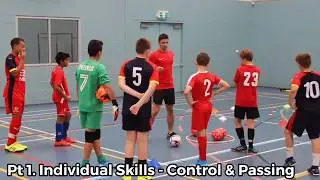 #1 Full Session - Futsal Academy - Adelaide  | Soccer Life Mastery