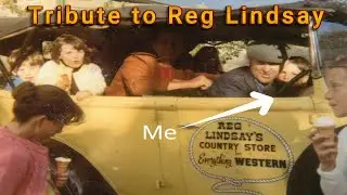 A Special Tribute to Country Singer Reg Lindsay and my father, Kenny.
