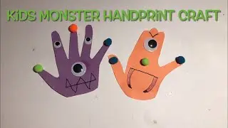 Kids Monster Handprint Craft