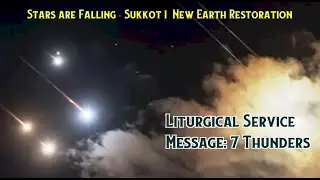Sukkot 1 2024   The 7 Thunders   Jackson Snyder   New Earth Restoration October 2 2024