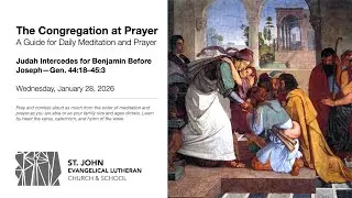 Judah Intercedes for Benjamin Before Joseph&mdash;Gen. 44:18&ndash;45:3