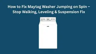 Как устранить проблему с подпрыгиванием стиральной машины Maytag во время отжима &ndash; устранение про...